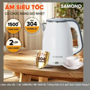 Bình đun siêu tốc 1.8L SAMONO SW-EKB18L Trắng Xám (Có giữ ấm) Chính hãng FV-SP28258
