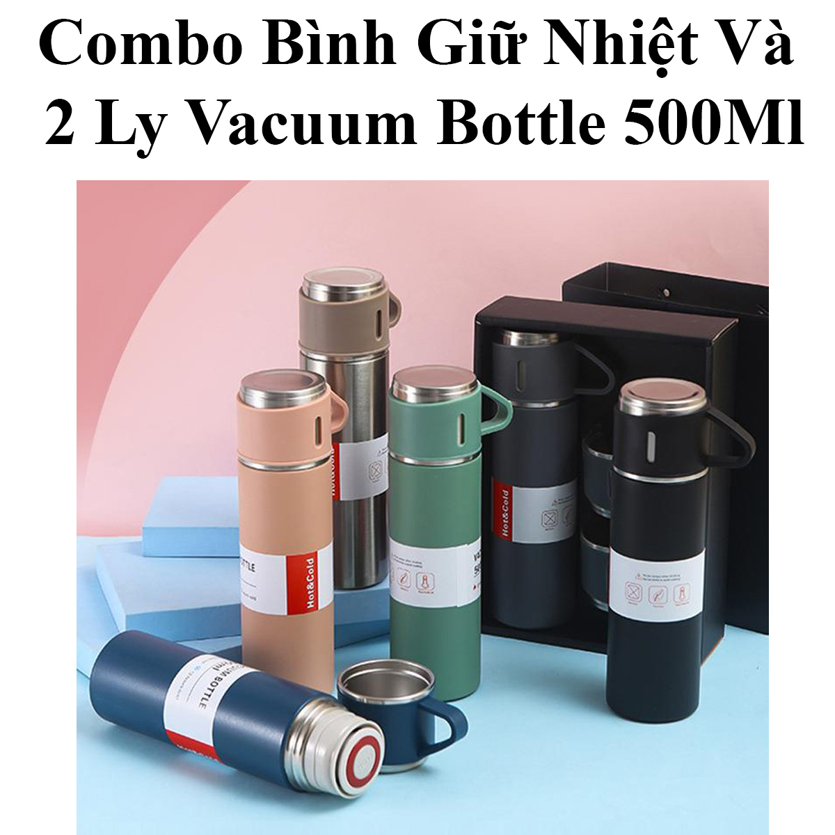 Bình Giữ Nhiệt Kèm 2 Ly Inox 500ml 8 set binh giu nhiet 2 ly cach nhiet vacuum flask 500ml inox cao cap 4 764022903 892990065 2